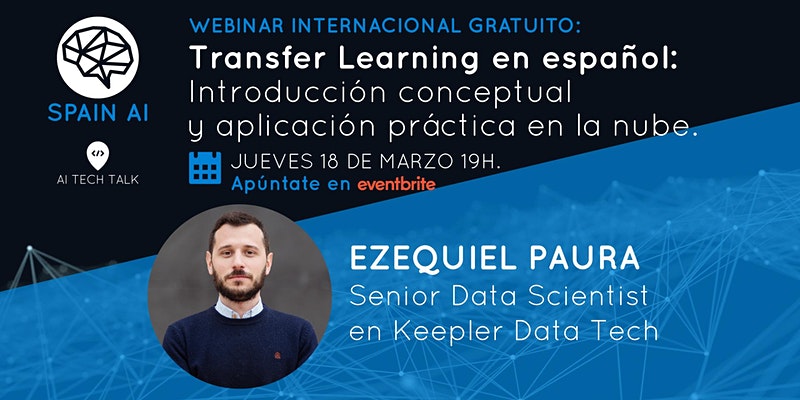 cartel_20210318_entradas-webinar-ai-tech-talk-transfer-learning-introduccion-y-aplicacion