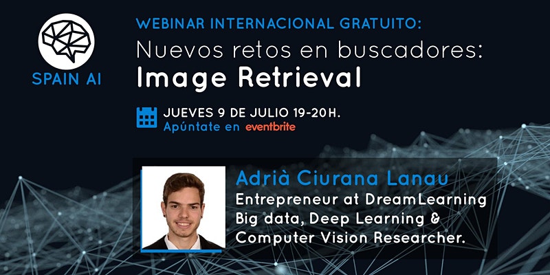 cartel_20200709_entradas-webinar-internacional-gratuito-nuevos-retos-en-buscadores-image-retrieval