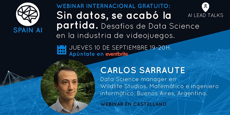 cartel_20200910_entradas-webinar-gratuito-ai-lead-talk-desafios-data-science-industria-videojuego