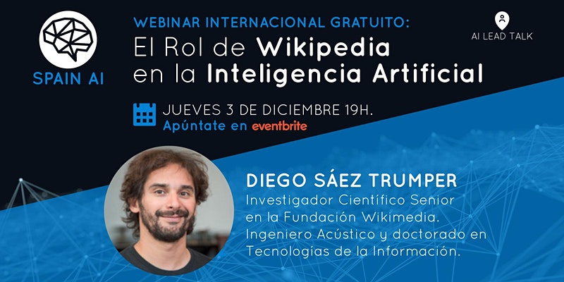 cartel_20201203_entradas-webinar-ai-lead-talk-fake-news-wikipedia-e-inteligencia-artificial