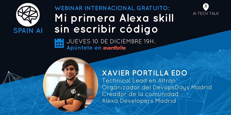 cartel_20201210_entradas-webinar-ai-tech-talk-mi-primera-alexa-skill-sin-escribir-codigo