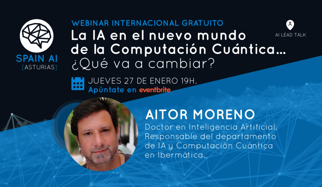 banner-220127-AitorMoreno-ComputacionCuantica-Asturias